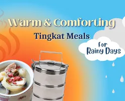 Warm And Comforting Tingkat Meals For Rainy Days